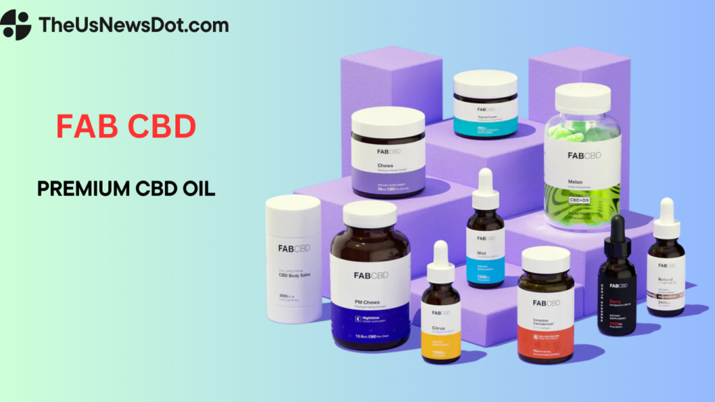 FAB CBD Reviews: Are Their Products Worth It? Much Read Before Buying